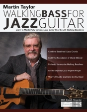 Martin Taylor Walking Bass For Jazz Guitar