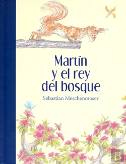 Bertrand.pt - Martin Y El Rey Del Bosque