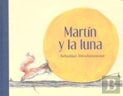 Martin Y La Luna (+4 Años)