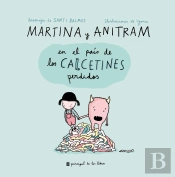 Martina Y Anitram En El País De Los Calcetines Perdidos