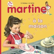 Martine A La Maison T.1 (Tout Carton Ne)1)