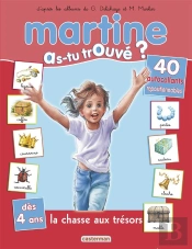 Martine As-Tu Trouve T.14