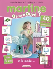 Martine As-Tu Trouve T.16