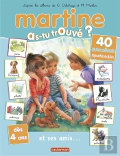 Martine As-Tu Trouvé T.19 ; Et Ses Amis