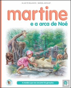 Bertrand.pt - Martine e a Arca de Noé