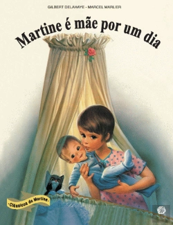 Bertrand.pt - Martine é Mãe por um Dia