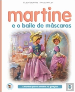 Bertrand.pt - Martine e o Baile das Máscaras