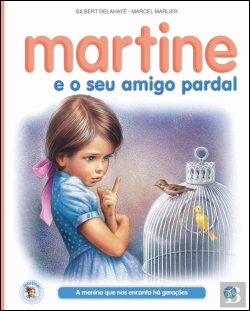 Bertrand.pt - Martine e o Seu Amigo Pardal