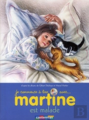 Martine Est Malade T.16 (Je Commence A Li