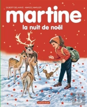 Martine La Nuit De Noel Ed.2013