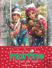 Martine, La Nuit De Noel T.15 (Je Commence A Lire Avec Martine)