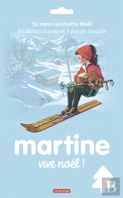 Martine Maxi Pochette Noel - 80 Autocollants Et Un Poster