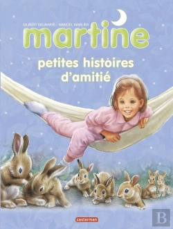 Bertrand.pt - Martine Petites Histoires Tome 5 ; D'Amitié