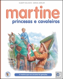 Bertrand.pt - Martine, Princesas e Cavaleiros