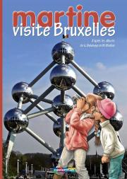 Martine Reporter T.1 Martine Visite Bruxelles