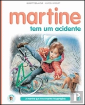 Martine Tem um Acidente