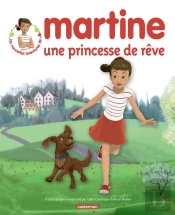 Martine, Une Princesse De Reve