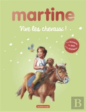 Martine Vive Les Chevaux Activites T1