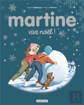 Martine, Vive Noel ! - Edition Speciale 2021