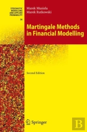 Martingale Methods In Financial Modelling