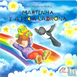 Bertrand.pt - Martinha e a Pega Ladrona