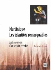 Martinique, Les Identités Remarquables