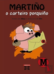 Martiño, O Carteiro Porquiño