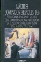 Mártires Dominicos Españoles. 1936