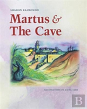 Martus And The Cave