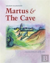 Martus And The Cave