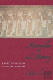 Martyrdom And Memory