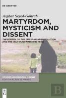 Martyrdom, Mysticism And Dissent