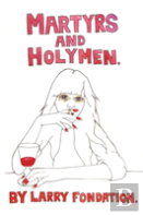 Martyrs And Holymen