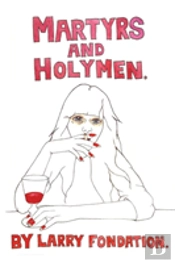 Martyrs And Holymen