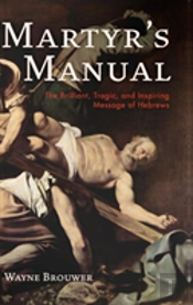 Martyr'S Manual
