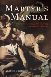 Martyr'S Manual