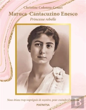 Maruca Cantacuzino Enesco, Princesse Rebelle