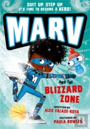 Marv And The Blizzard Zone: From The Multi-Award Nominated Marv Series