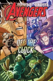 Marvel Action: Avengers: Off The Clock