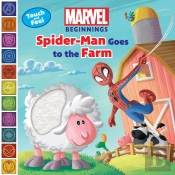 Marvel Beginnings: Spider Man Goes To The Farm