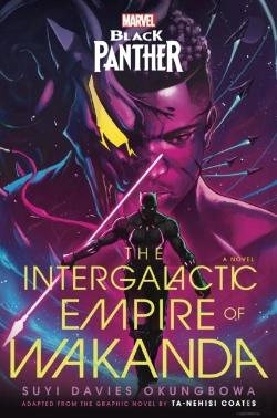 Bertrand.pt - Marvel: Black Panther: The Intergalactic Empire Of Wakanda