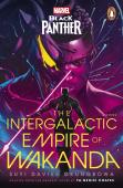 Marvel: Black Panther: The Intergalactic Empire Of Wakanda