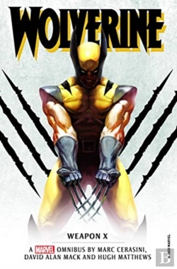 Bertrand.pt - Marvel Classic Novels - Wolverine: Weapon X Omnibus
