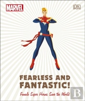 Marvel Fearless And Fantastic! Female Super Heroes Save The World