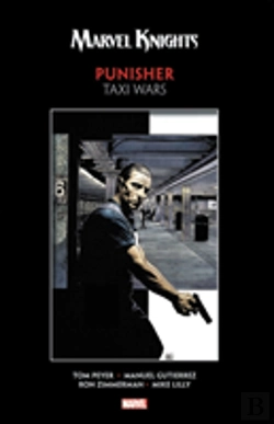 Bertrand.pt - Marvel Knights Punisher By Peyer & Gutierrez: Taxi Wars