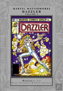 Bertrand.pt - Marvel Masterworks: Dazzler Vol. 2
