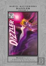 Marvel Masterworks: Dazzler Vol. 3