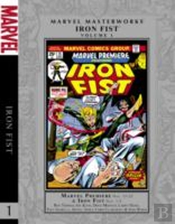Bertrand.pt - Marvel Masterworks: Iron Fist Volume 1