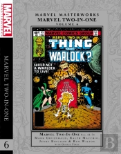 Marvel Masterworks: Marvel Two-In-One Vol. 6