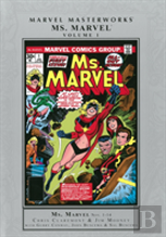 Marvel Masterworks: Ms. Marvel Volume 1